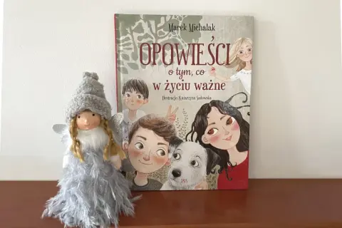 Książka o tym co w życiu ważne: odkryj wartości dla dzieci