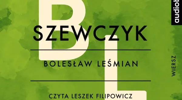 Wiersz Szewczyk Bolesława Leśmiana: Głębokie przesłanie o pracy i życiu