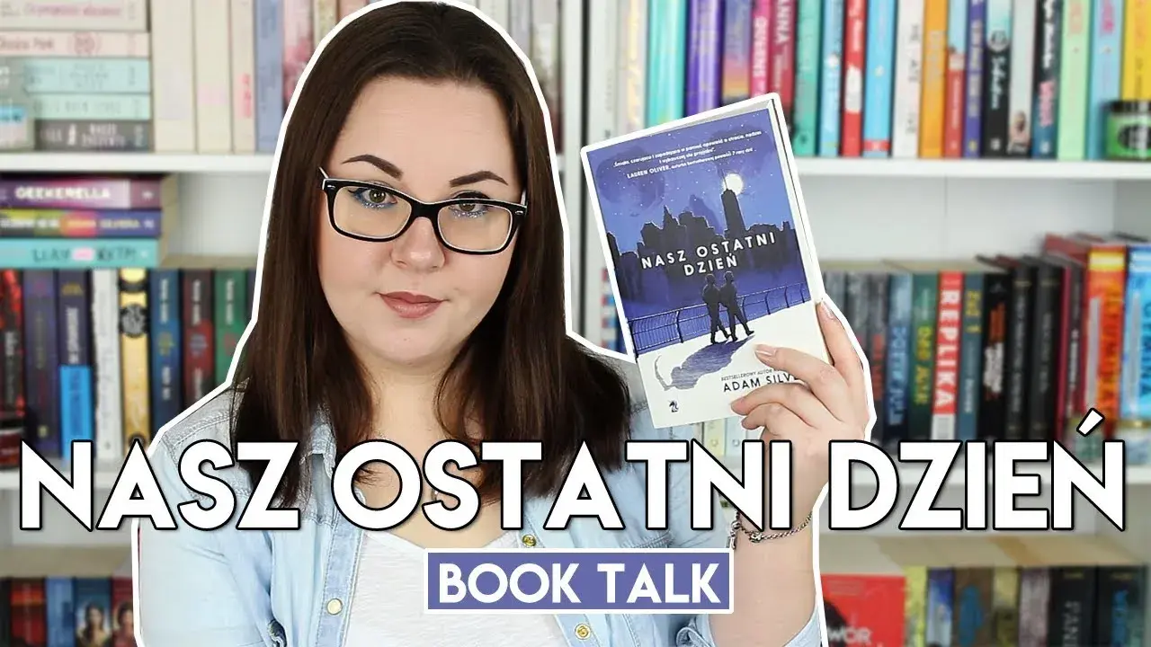 O czym jest książka nasz ostatni dzień? Przeżyj emocjonalną podróż